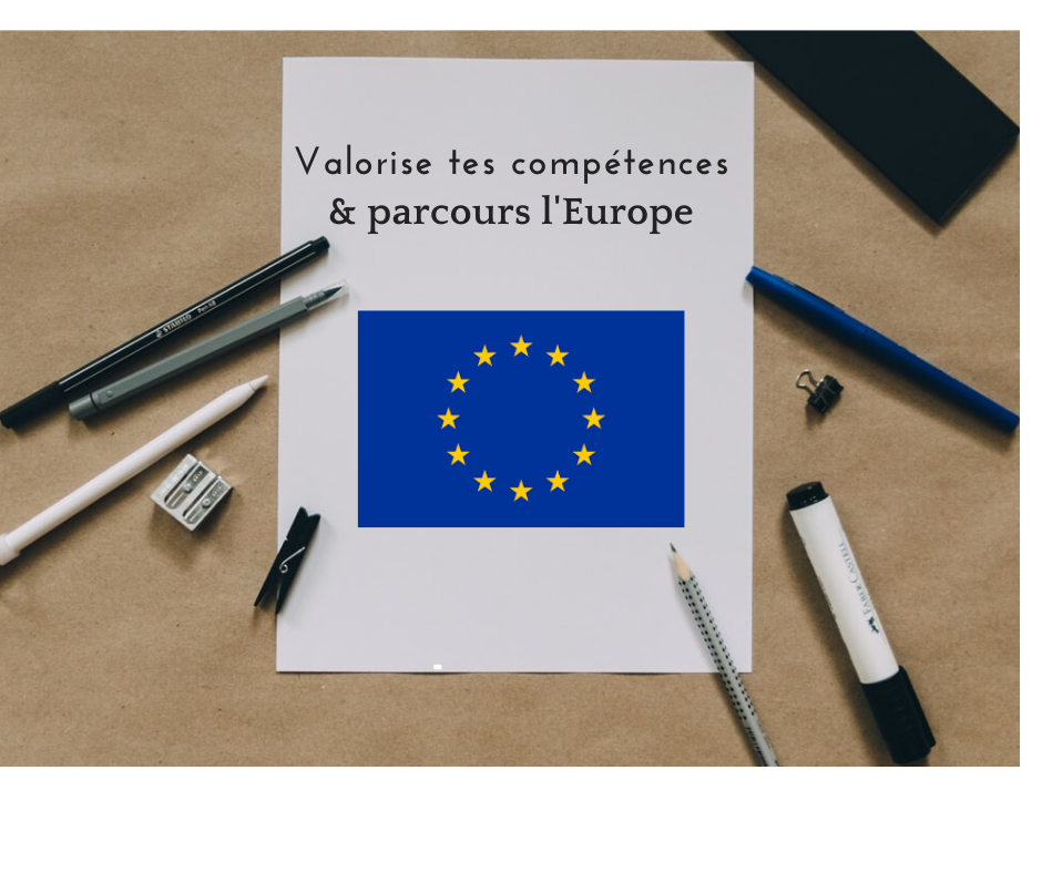Valorise tes compétences parcours lEurope 