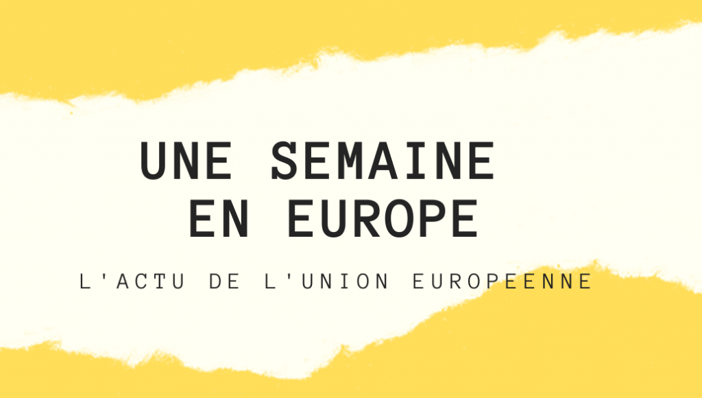 0 UNE SEMAINE EN EUROPE bandeau