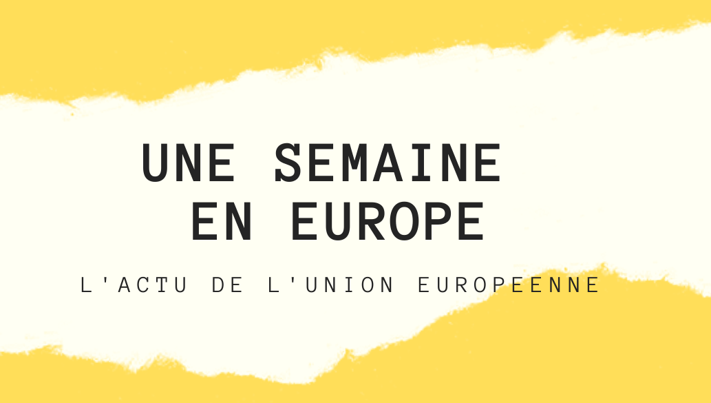 0 UNE SEMAINE EN EUROPE bandeau